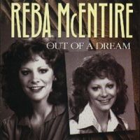 Reba McEntire - Out Of A Dream